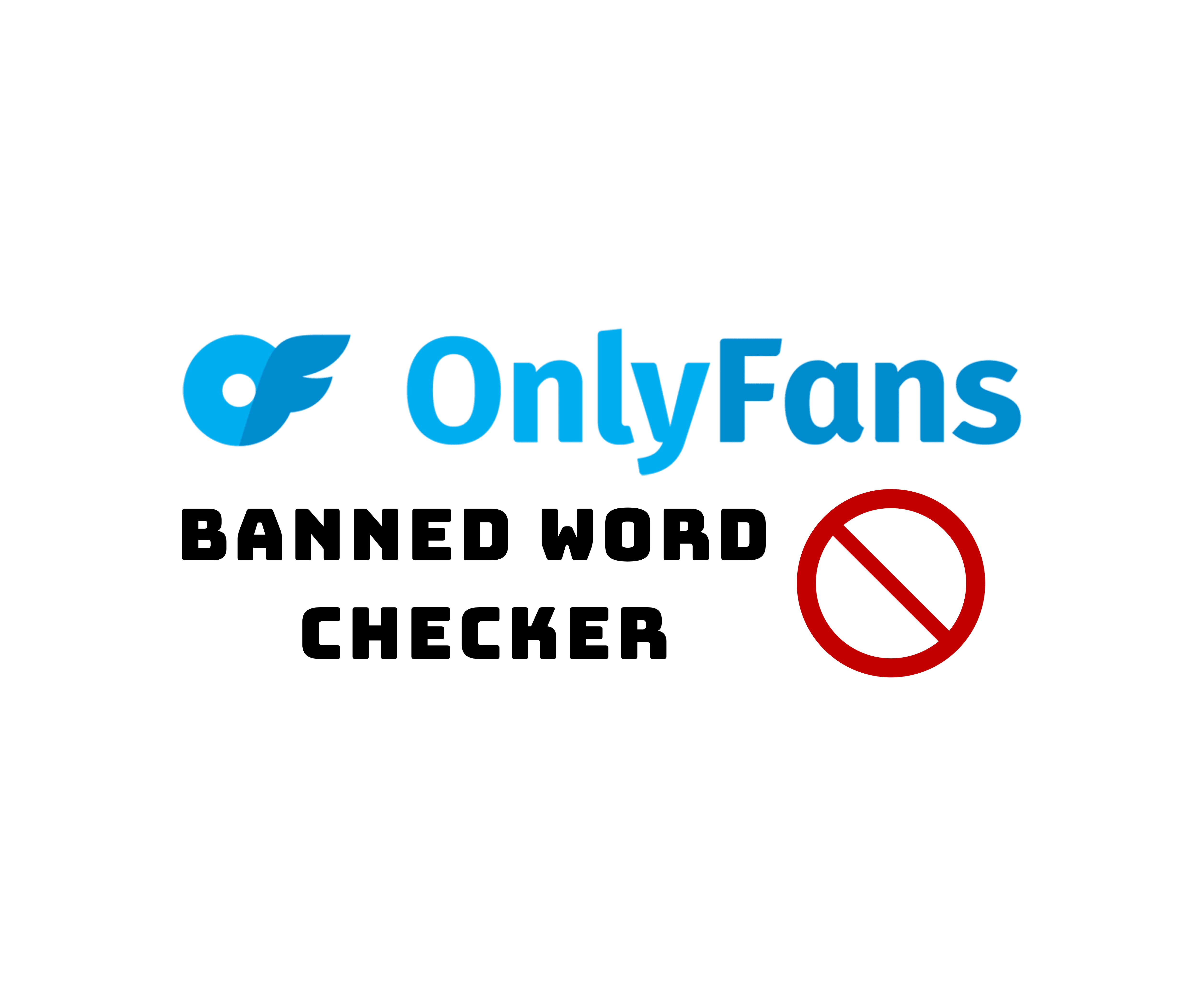 OnlyFans Banned Word Checker - Gynarchy Goddess